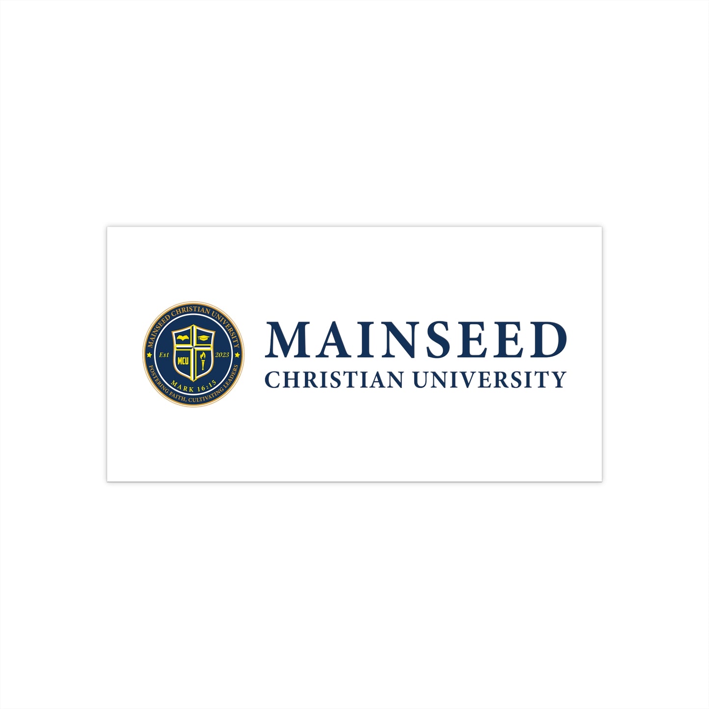 Mainseed Christian University Bumper Stickers