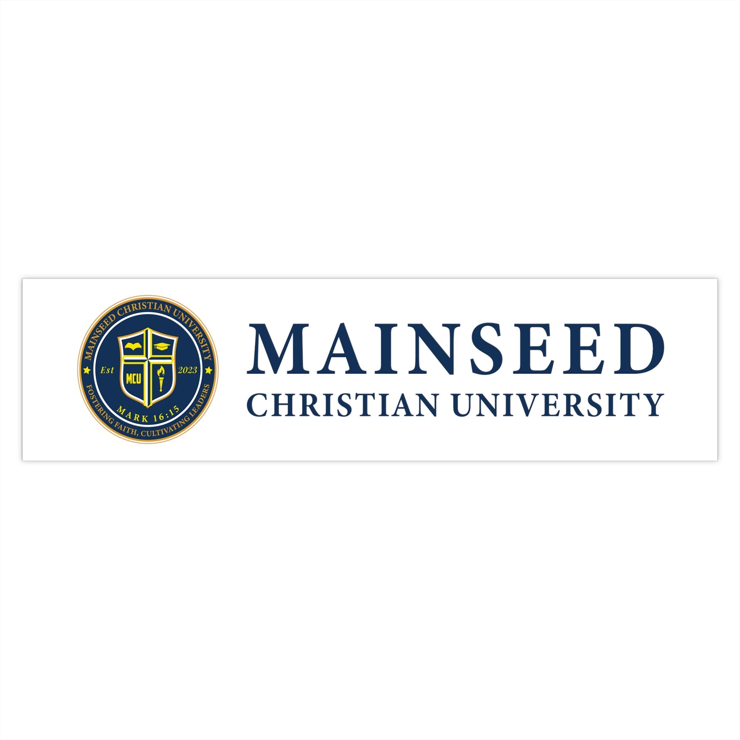 Mainseed Christian University Bumper Stickers