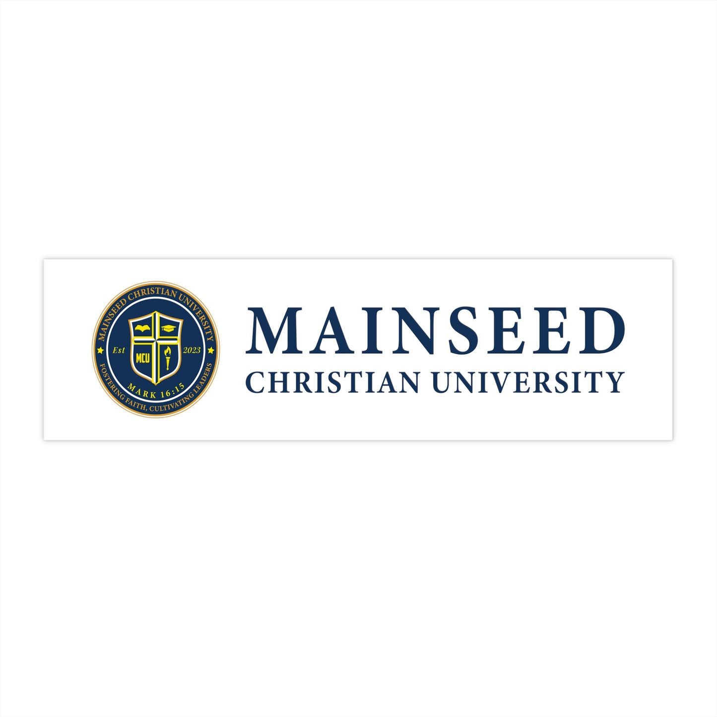 Mainseed Christian University Bumper Stickers